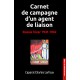 Carnet de campagne d'un agent de liaison : Russie hiver 1941-1942 (2016)