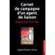 Carnet de campagne d'un agent de liaison : Russie hiver 1941-1942 (2016)