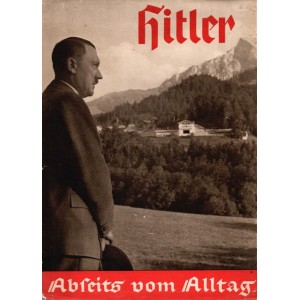 Hitler abseits vom Alltag