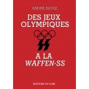 Des Jeux Olympiques à la Waffen-SS (2020)