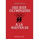 Des Jeux Olympiques à la Waffen-SS (2020)