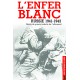 L'Enfer blanc : Russie 1941-1942