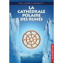 La Cathédrale polaire des Runes