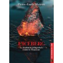 L'Iceberg : la Tradition primordiale contre le Titanisme