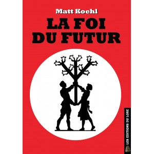 La Foi du Futur