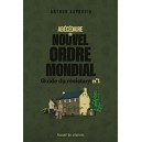 Abécédaire du Nouvel Ordre Mondial (Guide du résistant n°1)