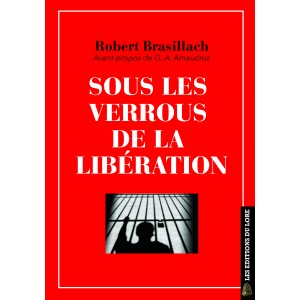 Sous les verrous de la libération